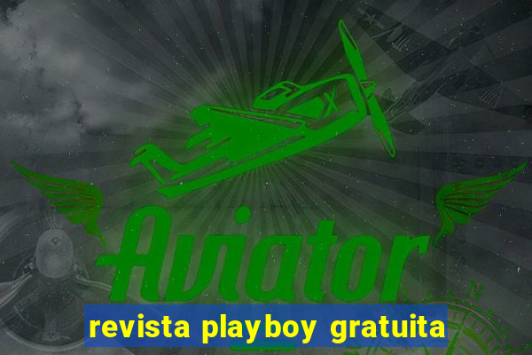 revista playboy gratuita